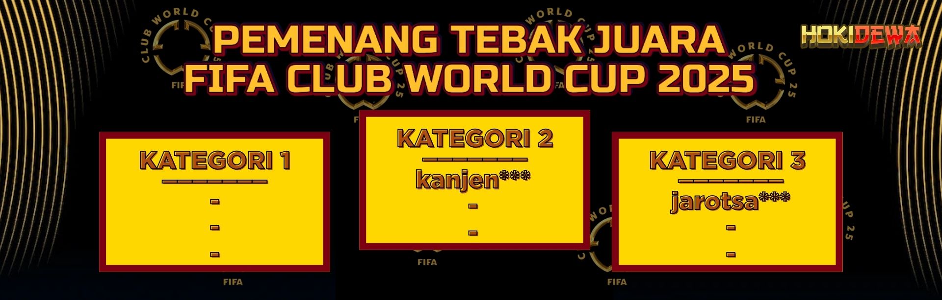 PEMENANG TEBAK JUARA FIFA CLUB WORLD CUP 2025