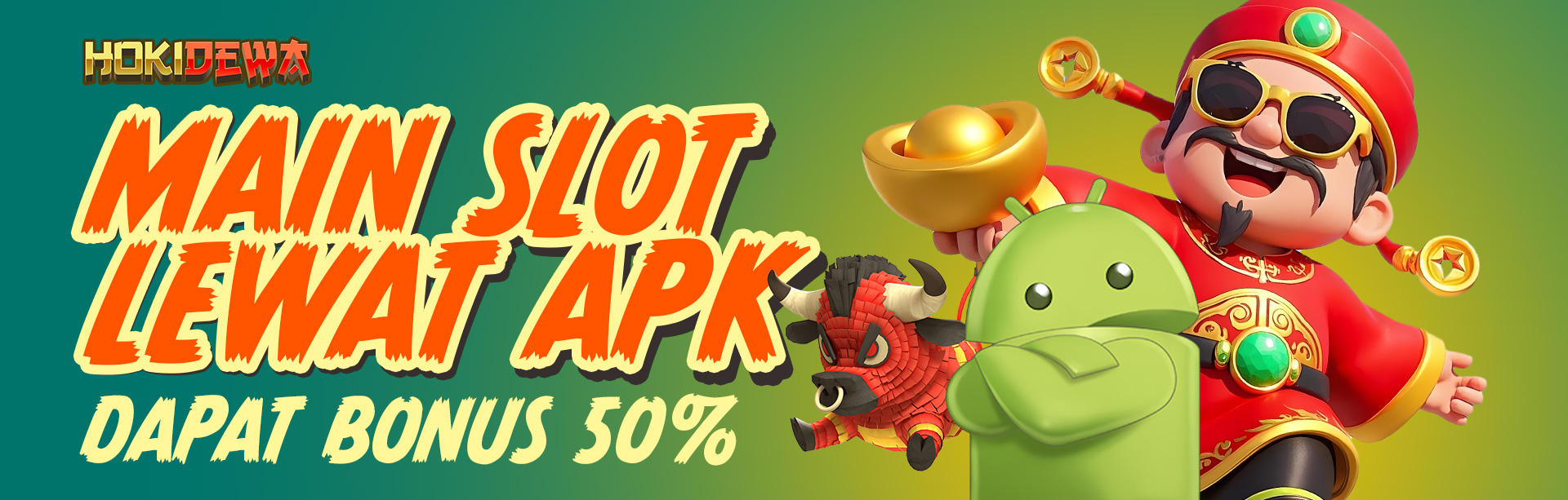 MAIN SLOT LEWAT APK DAPAT BONUS 50%