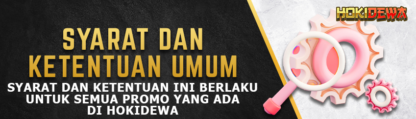 Syarat & Ketentuan HOKIDEWA